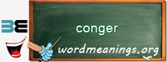 WordMeaning blackboard for conger